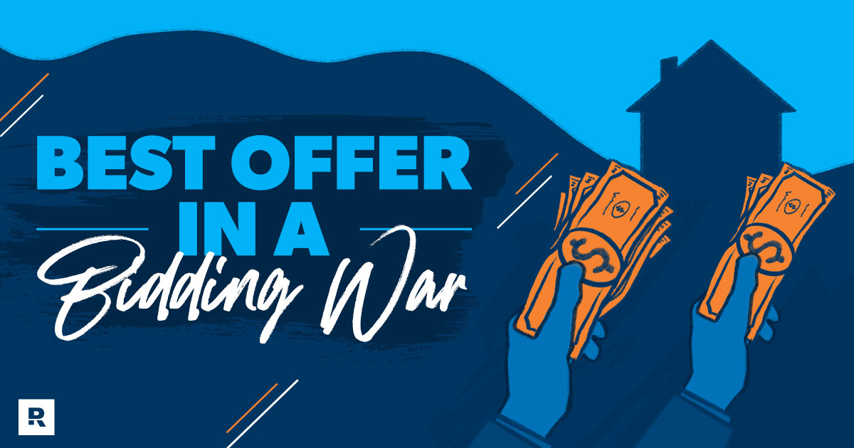 best offer in a bidding war