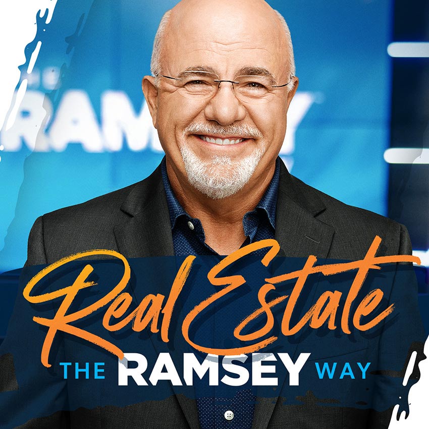 Real Estate The Ramsey Way